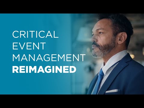 Critical Event Management Reimagined