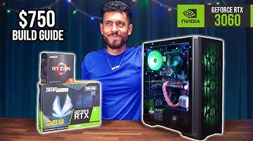 Build the Best RTX 3060 Gaming PC for $750 - 2024