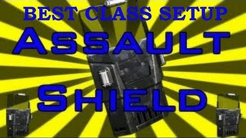 BEST CLASS SETUP WITH ASSAULT SHIELD + TIPS AND TRICKS
