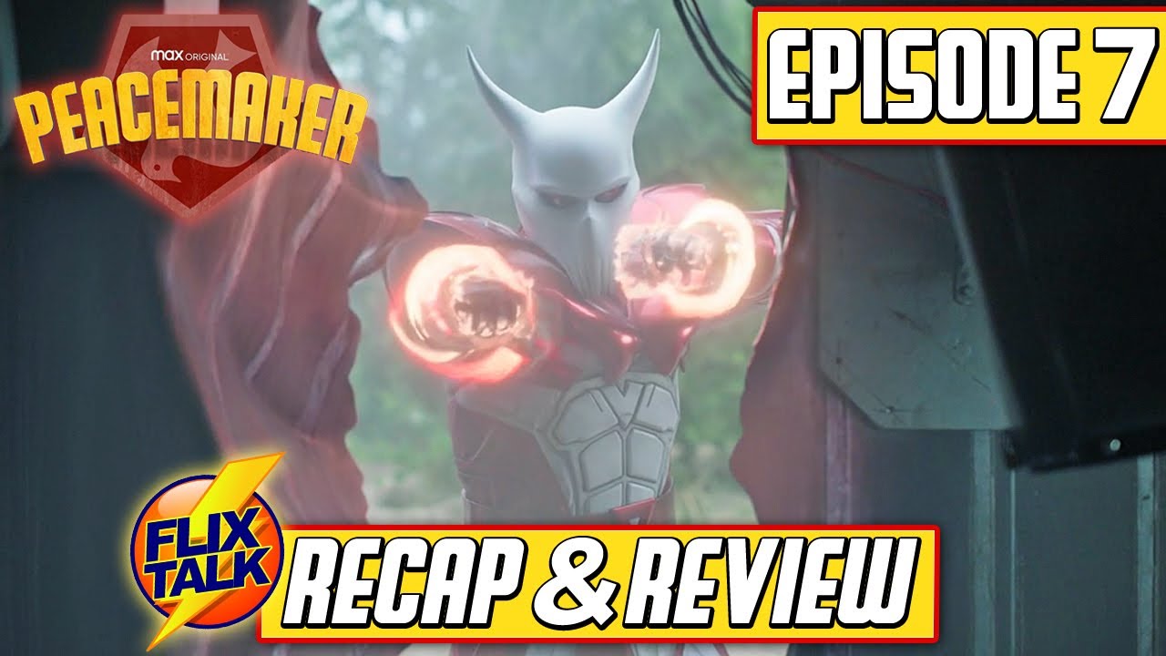 Peacemaker - 1x7 - "Stop Dragon My Heart Around "*RECAP & REVIEW*