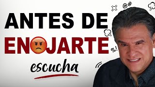 Antes de ENOJARTE 😡 escucha || @CarlosCuauhtemocS