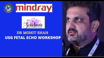 DR MOHIT SHAH | FETAL ECHO WORKSHOP | SONOBUZZ VIRTUAL