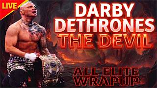 Darby Dethrones The Devil | All Elite Wrapup - April 16 , 2026 | AEW Dynamite / AEW Collision Review