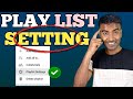 YouTube playlist setting | how to create YouTube playlist | YouTube playlist kaise banaen