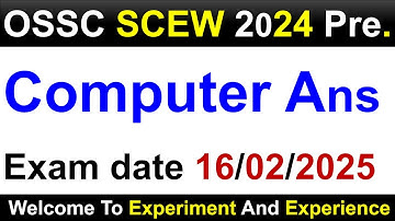 OSSC SCEW 2024 Computer Ans #osscscew #osscexam #ossc