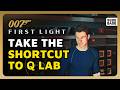 How To Take Shortcut To Q-Lab in "Stop Damien" Quest in 007 First Light