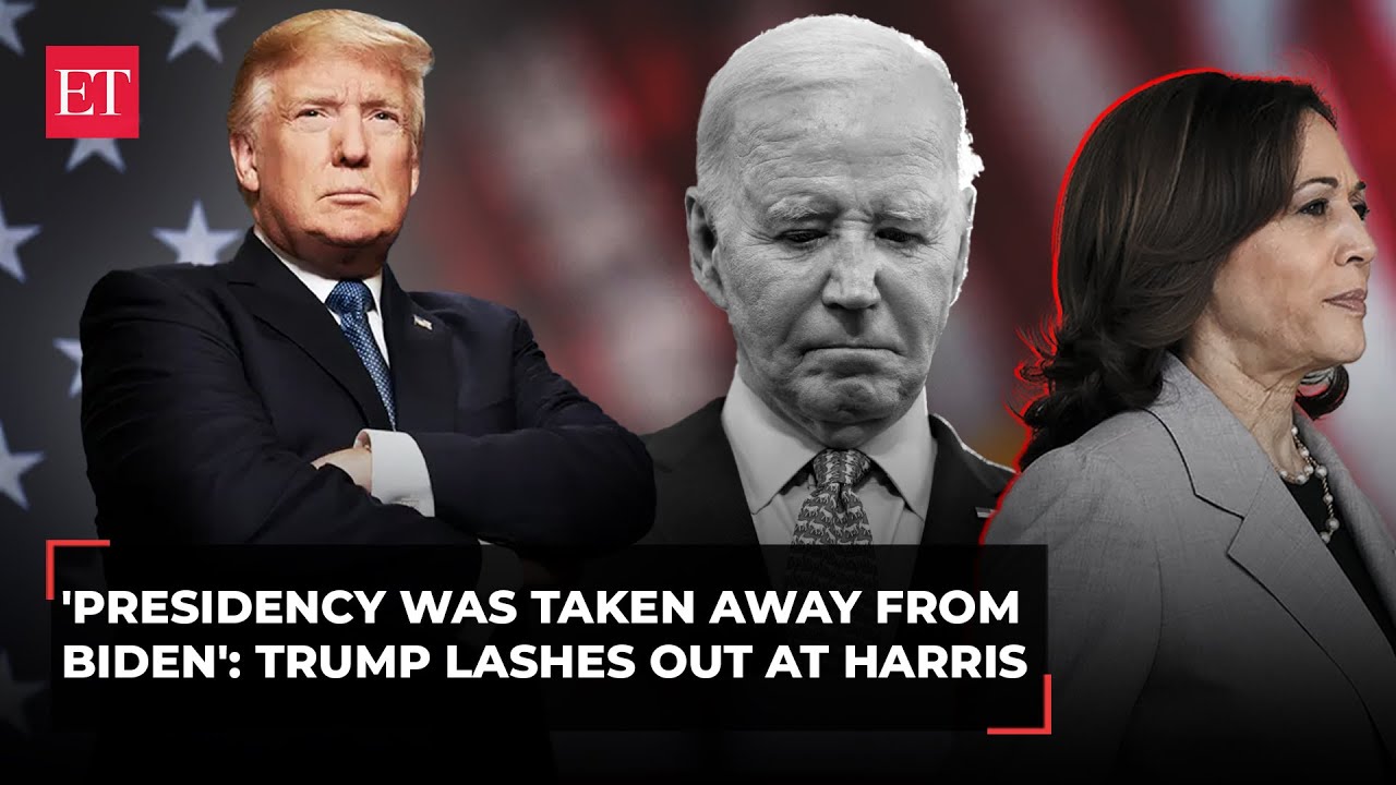 'Presidency was taken away from Biden…': Trump lashes out at VP Harris ...