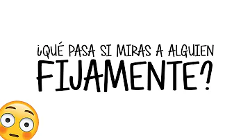 ¿Qué significa mirar a alguien a los ojos durante mucho tiempo?