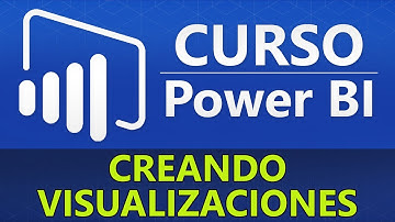 Curso Power BI - Creando Visualizaciones (11 de 16)