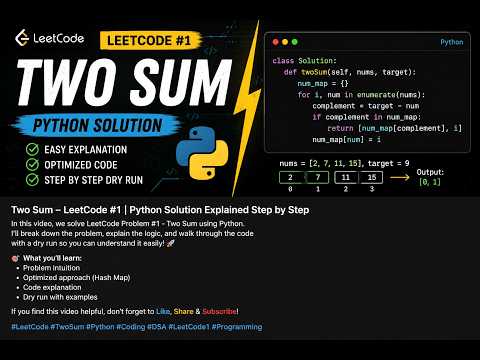 Two Sum | LeetCode Problem #1 | Python Beginner Friendly Solution