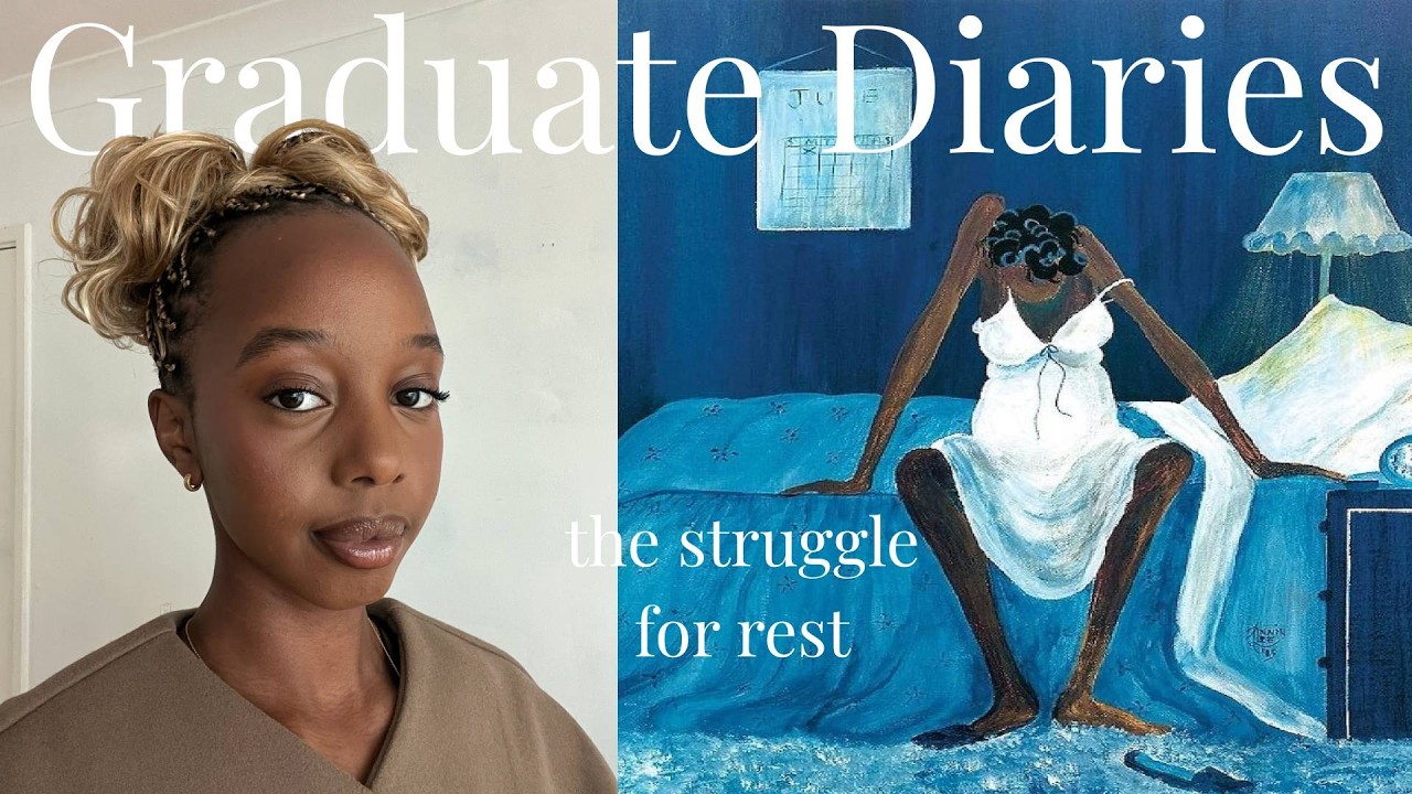 Graduate Diaries: the struggle for rest