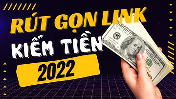 Hướng dẫn kiếm tiền với Rút Gọn Link trên Link1s mới nhất 2022