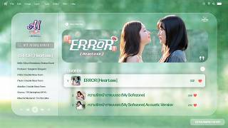 Highlgiht | ERROR [Heart.exe] — Myyu Khawisara & Chanya Duval