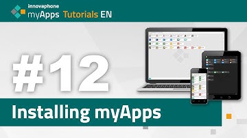 #12 myApps Tutorial — Installing myApps (13rX, 14rX, 15r1) | EN