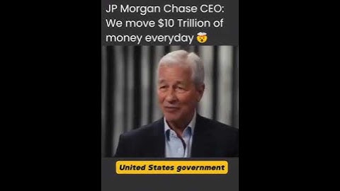 JP MORGAN CHASE CEO - We move $10 trillion dollars everyday #psychology #business #motivation