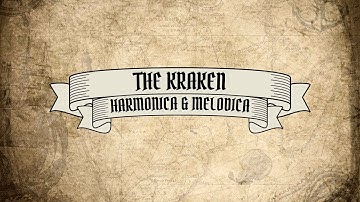The Kraken - Harmonica & Melodica (Fast Walkthrough Video)