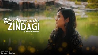 Tujhse Naraz Nahi Zindagi  Cover  Ruchi Shrivastava