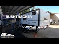 Bushtracker 19 foot couples (compact width) walkthrough video