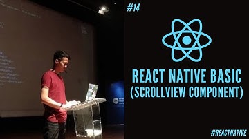 React Native Basic - 14 - ScrollView Component (Bahasa Indonesia)