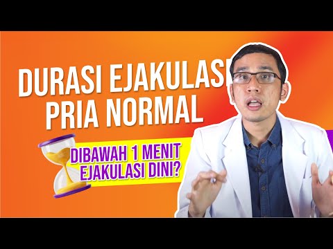 Durasi Ejakulasi Normal Pria