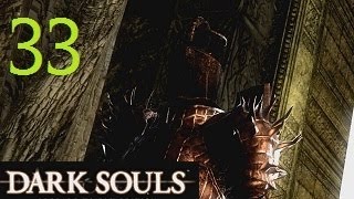 Dark Souls Part 33: DARK LORD RISING! (LP, STRATEGY, WALKTHROUGH)