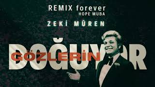 Zeki Müren Gözlerin Doğuyor Gecelerime Forever Remix - Hope Muba Resimi