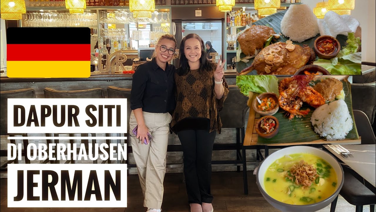 Makan Enak Di Dapur Siti Jerman| Restaurant Indonesia di Jerman 🇩🇪