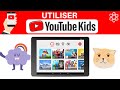 Comment utiliser youtube kids