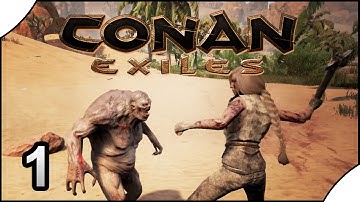 Conan Exiles || 1 || New Character