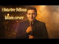 Cheb Akil Histoire Kdima Blues Version Cover Cheb Akil Histoire Kdima Blues Version Cover