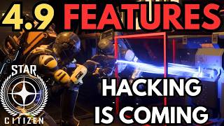 Star Citizen 4.9 July — Instancing, Hacking and What Is Coming