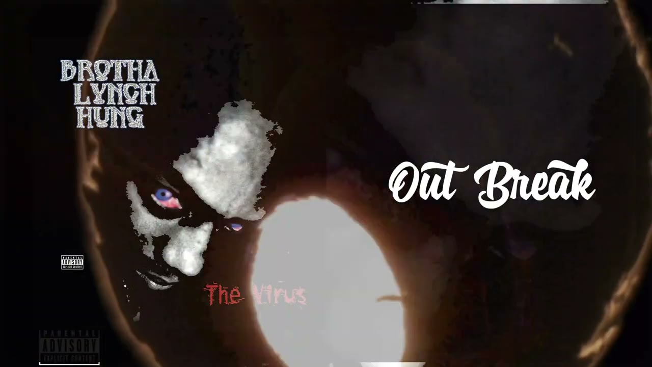 Brotha Lynch Hung - Out Break (Intro) | Official Audio - YouTube