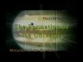 The miracles of the quran 9 the formation of the universe