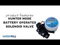 Hunter Node Battery Operated Solenoid Valve Mp3 Song