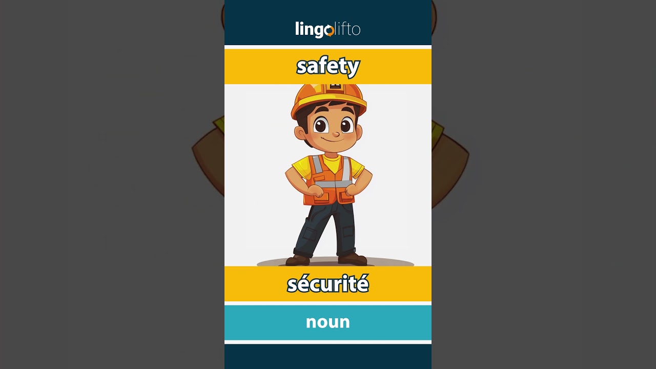 🇬🇧🇫🇷 safety - sécurité : learn English : apprenons l'anglais : vocabulary builder