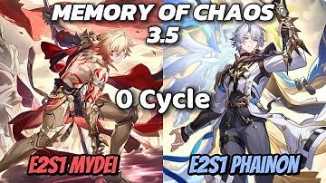 E2S1 Mydei & E2S1 Phainon - 0 Cycle MoC 3.5 - Honkai Star Rail