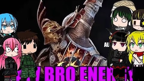 GATE X Girls Frontline react to For Honor player