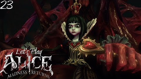 The Queen of Hearts - Part 23 (Let