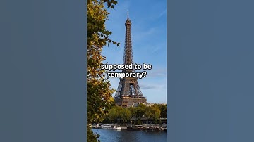 The Eiffel Tower’s Unexpected Beginnings – Discover Its Hidden Story