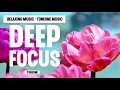Relaxing Piano Music for Deep Meditation