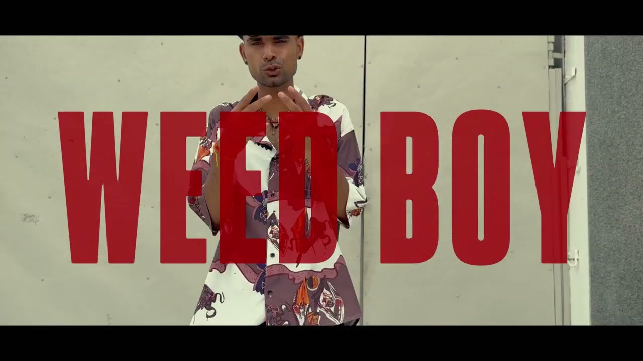 asli hai - Weed boy (Official Music Video) 