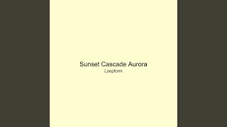 Sunset Cascade Aurora