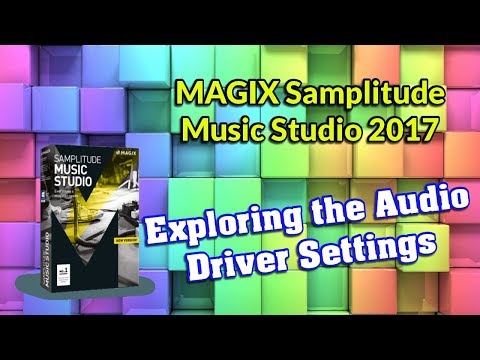 MAGIX Samplitude Music Studio 2017 Audio Driver Settings