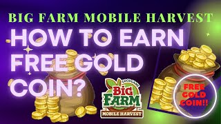 HOW TO EARN GOLD COIN | BIG FARM MOBILE HARVEST #bigfarmmobileharvest #gaming #farmgame screenshot 5