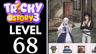 Tricky Story 3 Level 68 Help Cece renovate Felix's room without overspending Walkthrough