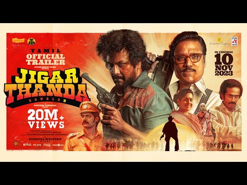 Jigarthanda DoubleX - Trailer | Raghava Lawrence | SJ Suryah | Karthik Subbaraj | Santhosh Narayanan