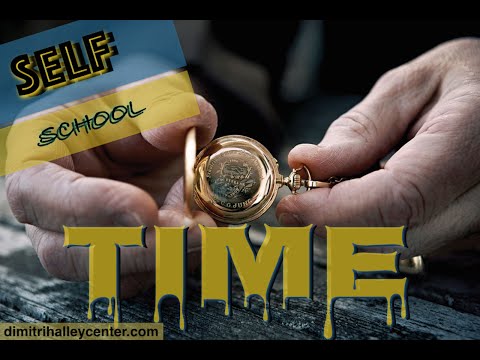 Self School (1): The Meaning of the Word & Time