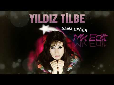 Yıldız Tilbe - Sana Değer (Mk Remix)