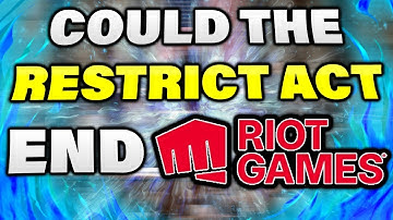 What is the RESTRICT ACT S.686, Could it BAN TIKTOK and RIOT GAMES?