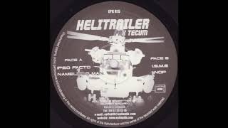 Helitrailer - Nameless Man